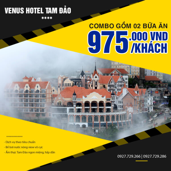 Combo Venus Hotel Tam Đảo chỉ với 975.000 đ khách.